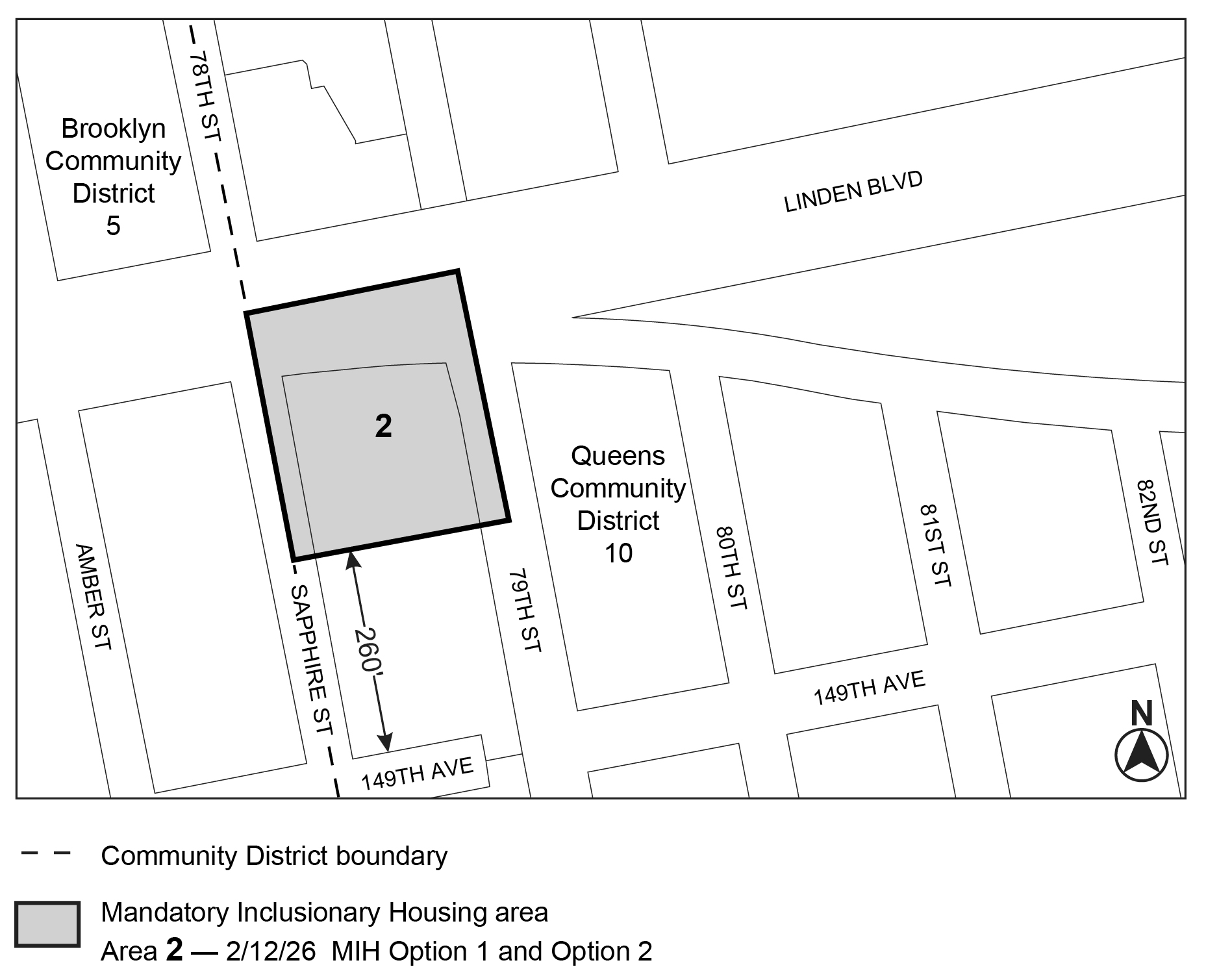 APPENDIX F, Queens CD 10, Map 2, MIH area 2, per <a class='sec-link-inline' target='_blank' href='/article-vii/chapter-8#78-08'><span>78-08</span></a> Linden Blvd (N 240146 ZRQ), adopted 12 February 2026